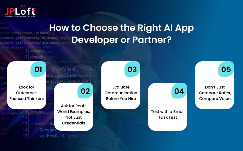 How to Choose the Right AI App Developer or Partner?